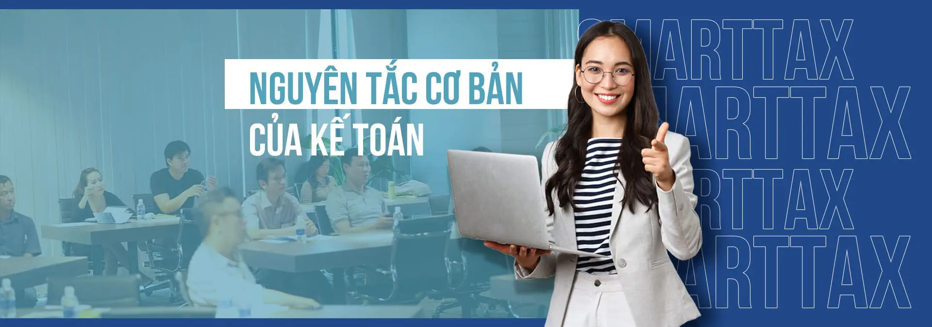 Nguyên tắc kế toán cơ bản bạn cần phải biết