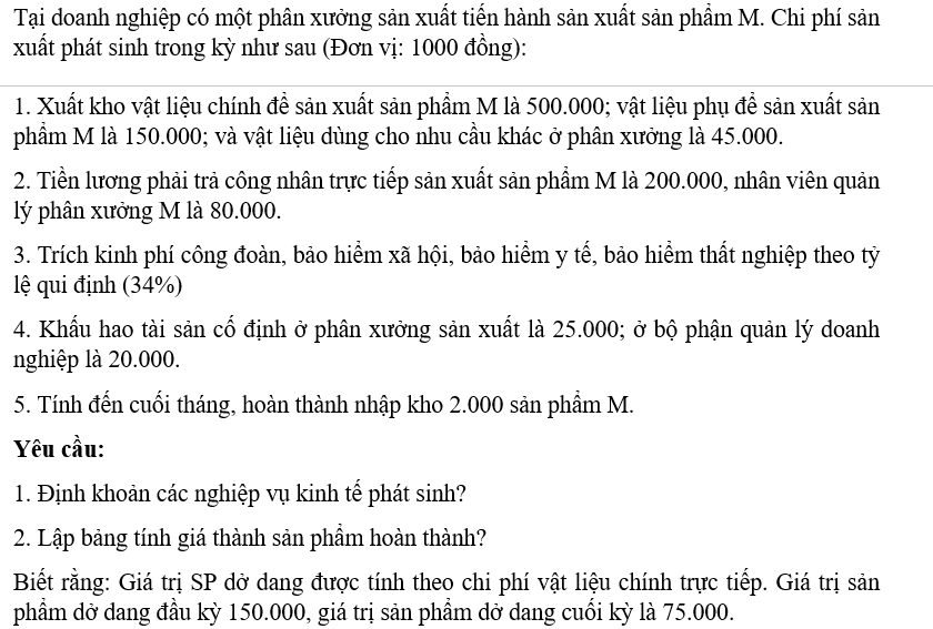 Ví dụ minh họa tập hợp chi phí sản xuất và tính giá thành